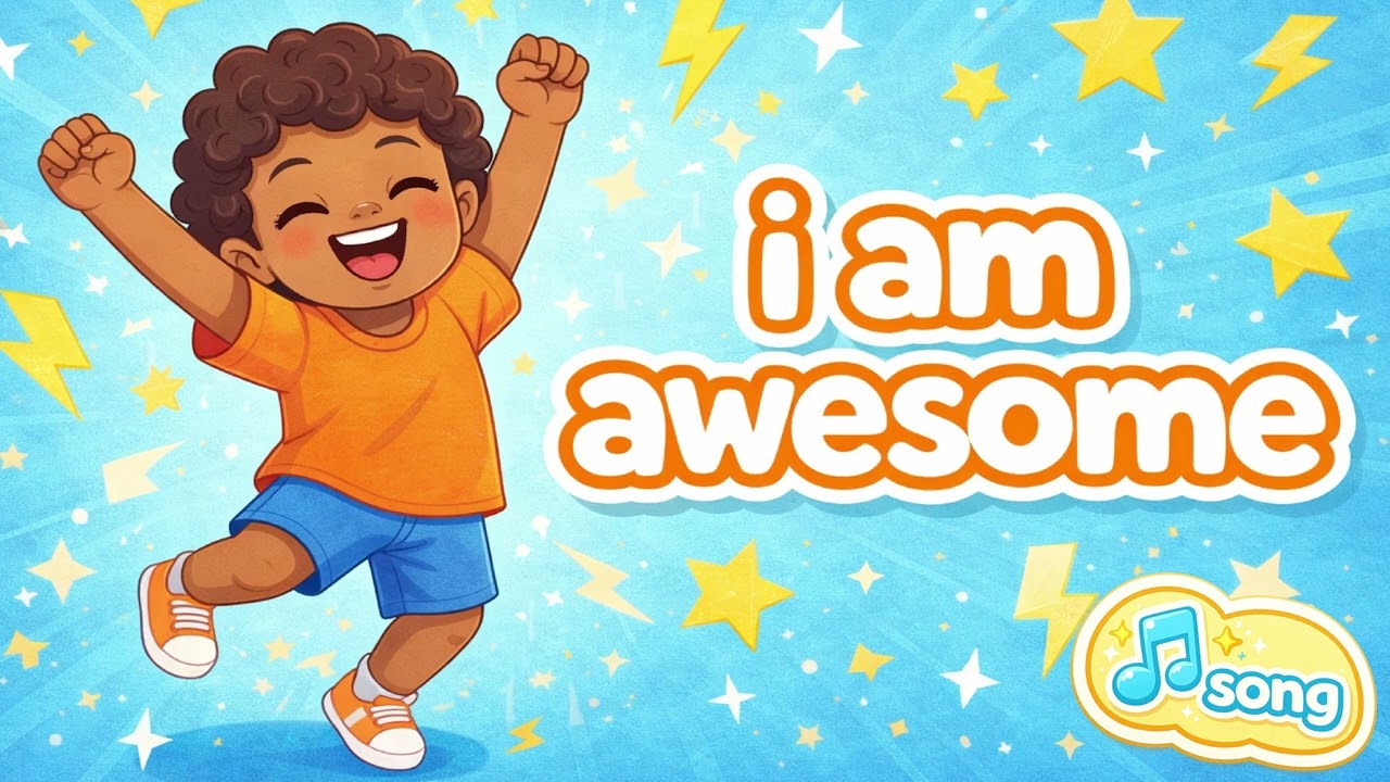 I am awesome - song for kids... because we are all awesome!