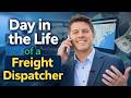 Day in the Life of a Freight Dispatcher: 10+ Hour Day