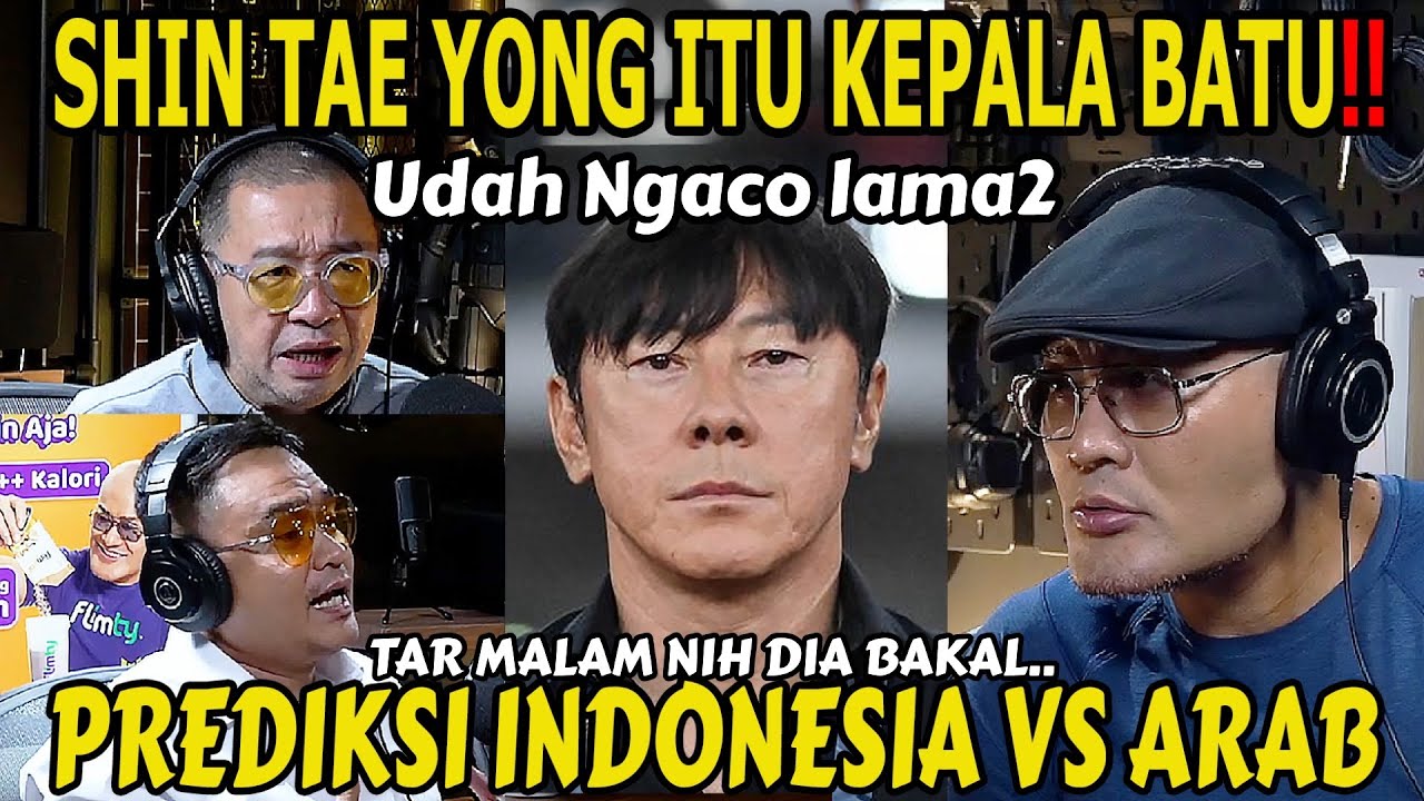 COACH JUSTIN : STY ITU NGACO‼️LIAT AJA NANTI LAWAN ARAB PASTI DIA...