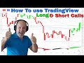 How to use Long / Short call Indicator on TradingView
