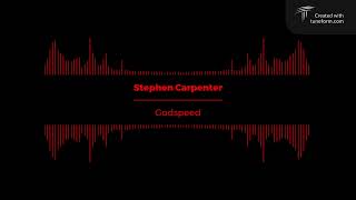 Stephen Carpenter - Godspeed