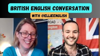 British English Conversation with @EllieEnglish | Yorkshire, Pronunciation, Slang & more...
