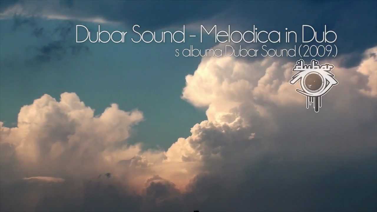 Dubar Sound Melodica in Dub (timelapse) YouTube