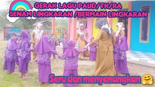 Gerak Lagu Senam Lingkaran SERU BERMAIN LINGKARAN