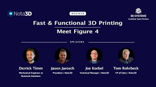 Fast & Functional 3D Printing | Meet Figure 4 Webinar Recording