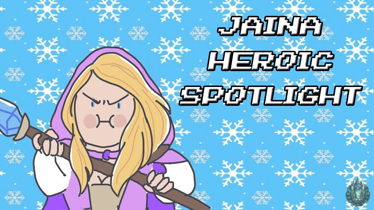 Jaina Heroic Spotlight