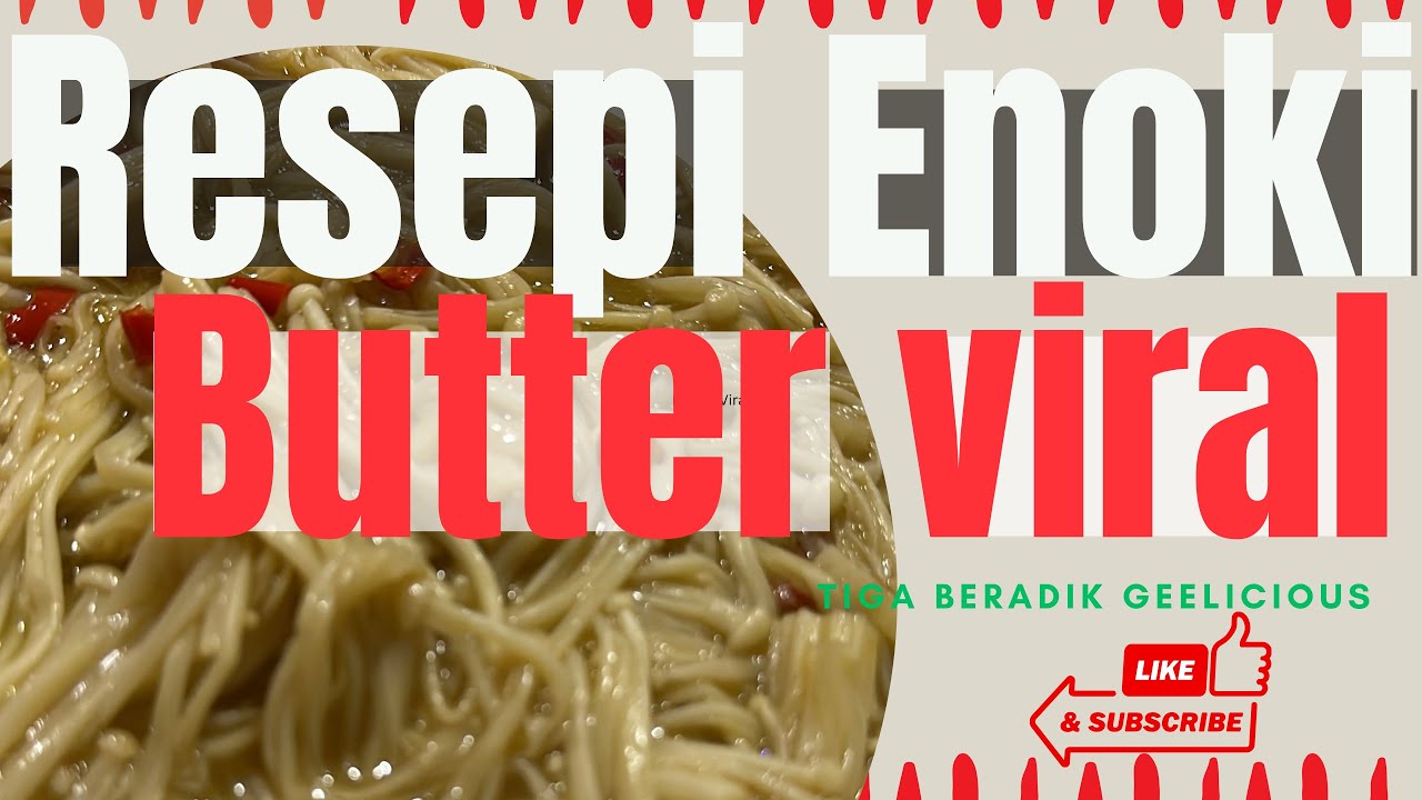 Resepi Cendawan Enoki Butter Viral I Enoki Mushroom Butter Recipe YouTube