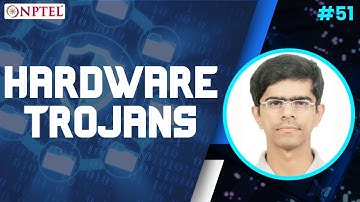 #51 Hardware Trojans | Information Security 5 Secure Systems Engineering