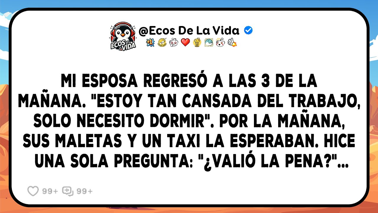 Mi Esposa Dijo: «Es Hora De Seguir Adelante», Rodeada De Risitas. Le Devolví La Sonrisa: «Ya Lo Hice