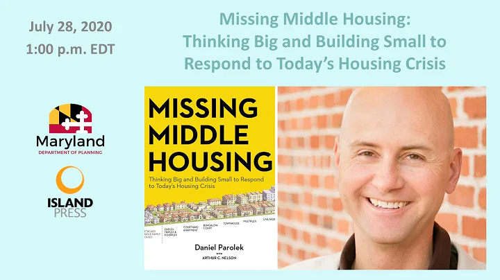 Missing Middle Housing: Thinking Big and Building Small to Respond to Today’s Housing Crisis