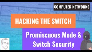 3.8 Hacking the Switch: Promiscuous Mode and Switch Security screenshot 4