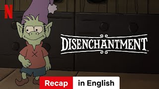 Disenchantment (Recap) | Trailer in English | Netflix