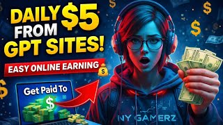 Earn $1–$5 Daily Using GPT Websites | Easy Online Earning Method 2026 screenshot 4