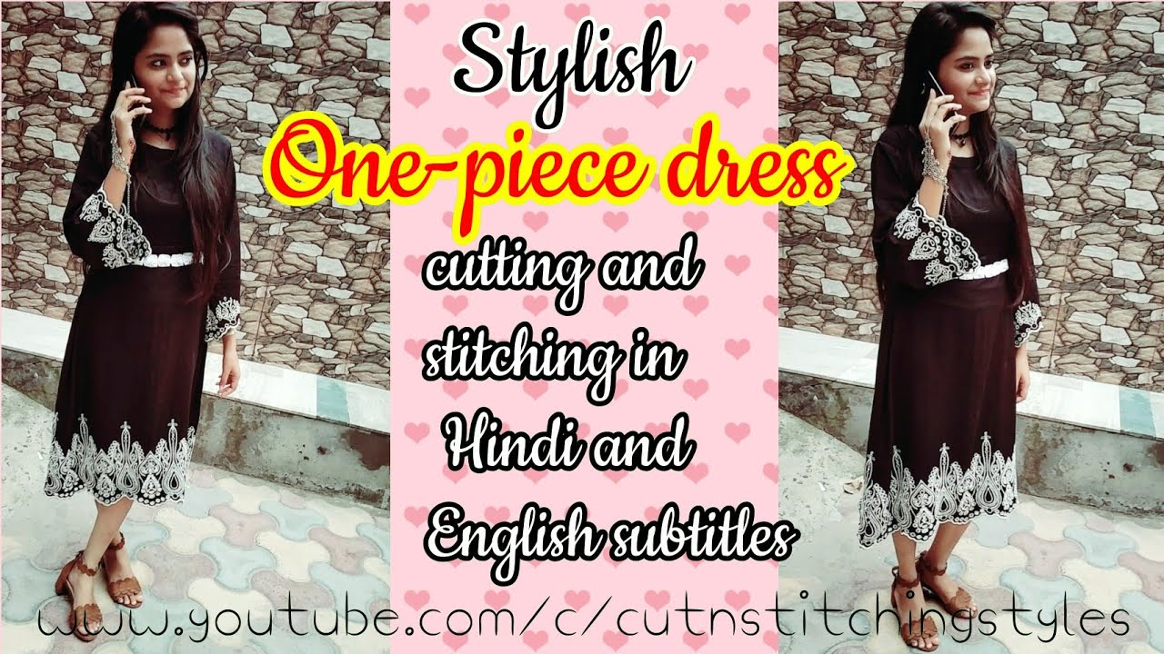 One piece dress cutting and stitching, How to cut and stitch onepiece  dress, Embroidered one-piece
