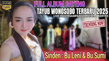 TARI TAYUB WONOSOBO FULL GAYENG TERBARU 2025🔴LIVE PAGER SAMPANG PAGEREJO KERTEK