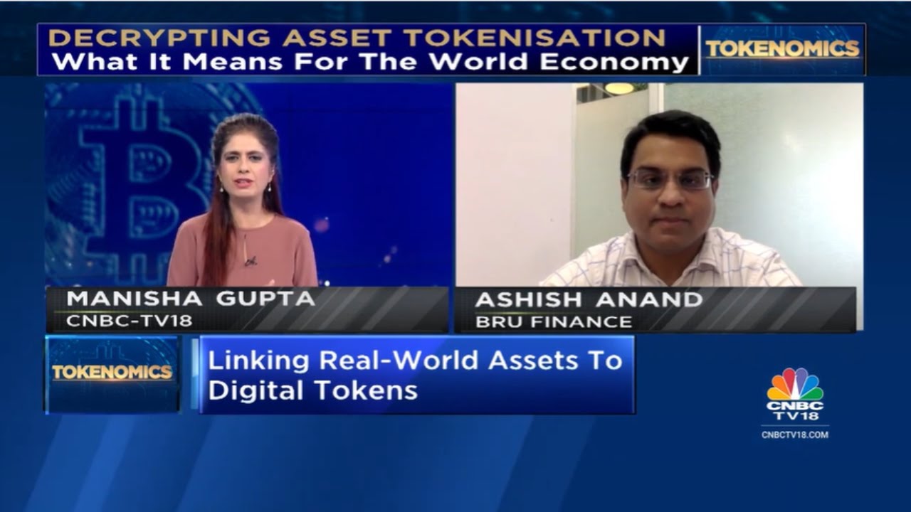 Decrypting Asset Tokenisation -  Ashish Anand, Founder & CEO of Brú Finance on CNBC TV18