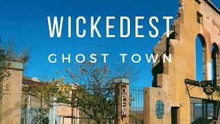 Wickedest Ghost Town. Jerome Arizona, Brothels, gun fights and ghosts.