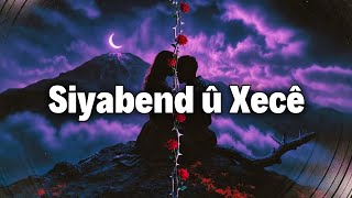 Siyabend Û Xecê Psychedelic Ethnic Rock Haunting Cover Kürt Destanı Trajik Aşk