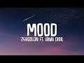 24kGoldn - Mood Lyrics ft. Iann Dior
