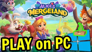 🎮 How to PLAY [ Mergeland-Alice's Adventure ] on PC ▶ DOWNLOAD and INSTALL Usitility2 screenshot 5