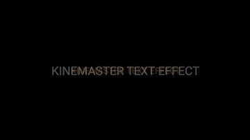 KINEMASTER TEXT EFFECT TUTORIAL PART 11 #shorts - @KineMaster