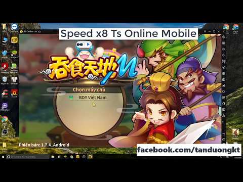 #1 Speed x8 cho giả lập và android –  TS Online Mobile Mới Nhất