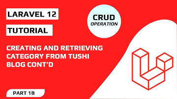 Laravel 12 CRUD Guide: Creating Categories Made Easy (Part 1B)