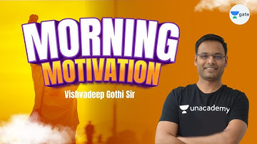 Morning Motivation | L 1 | Must Watch this Video | GATE CS/IT 2022 #VishvadeepGothi