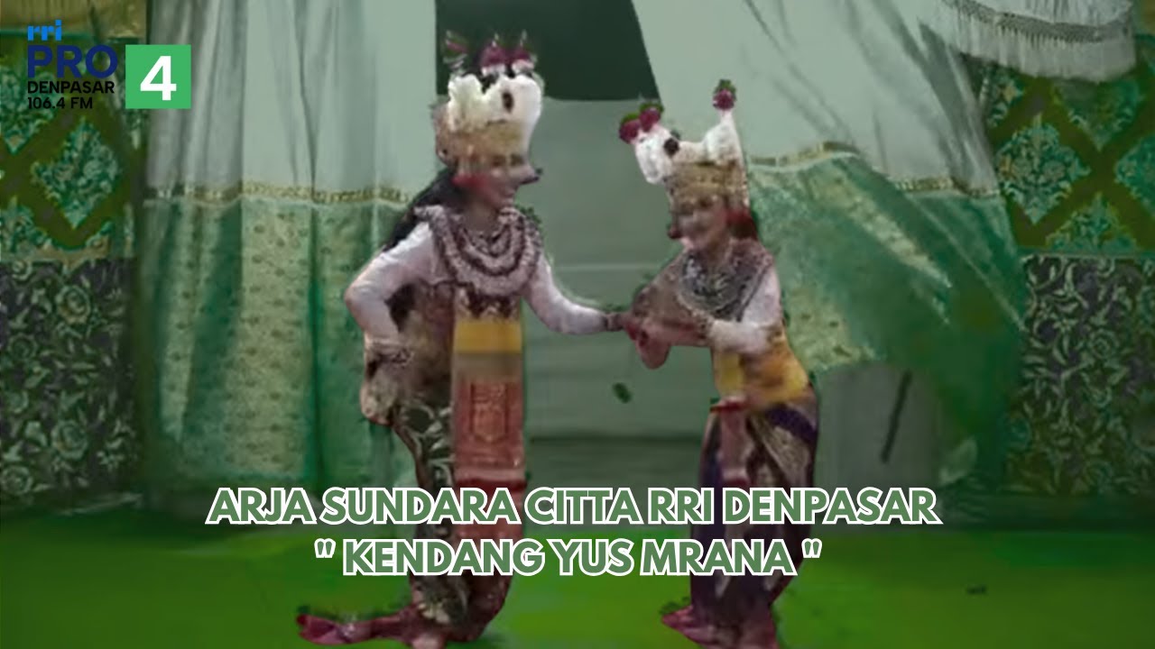 LIVE ARJA SUNDARA CITTA RRI DENPASAR 
