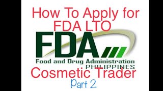FDA License To Operate as Cosmetic Trader Part 2