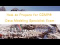 How to Prepare for CDMP® Data Modelling Specialist Exam