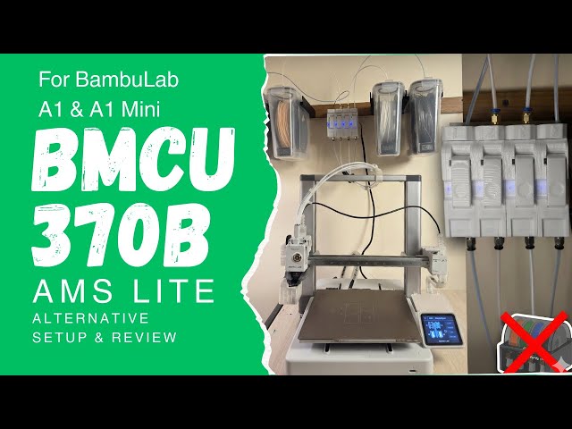 BMCU 370B is Better Than AMS Lite | The Best Bambu Lab A1 / A1