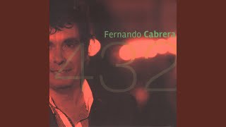 Video thumbnail of "Fernando Cabrera - Malas y Buenas"