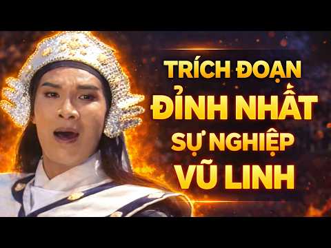 Trích Đoạn Hồ Quảng Đỉnh Cao Nhất Sự Nghiệp Vũ Linh