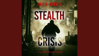 Chapter 43 - Stealth Crisis (A Cole Hunter Action Thriller—Book 9)