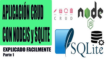 CRUD NodeJS + SQLite. Explicado Fácilmente. Parte 1