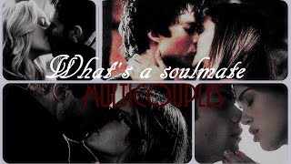 Multicouples - "whats a soulmate?"
