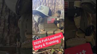 2026 Full Kit Loadout "Duty & Training"
