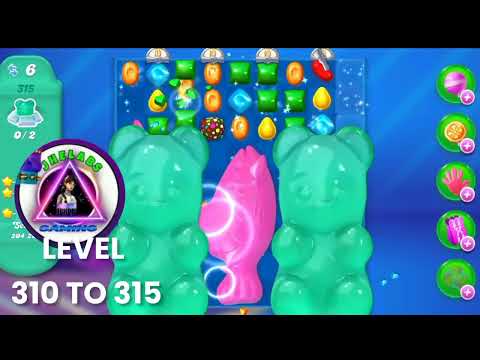 310 TO 315 HARD LEVEL CANDY CRUSH SODA LET'S PLAY AGAIN