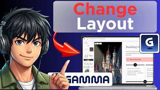 How to Change Layout in Gamma AI (Full Guide 2026)