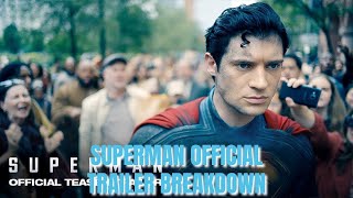 Superman Official Teaser Trailer Breakdown