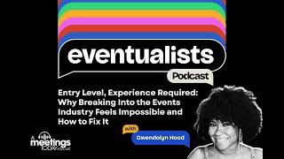 Entry Level, Experience Required: Why Breaking Into the Events Industry Feels Impossible