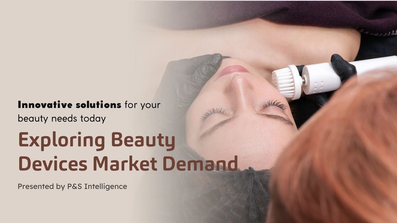 Future of Beauty: Insights into the Beauty Devices Market