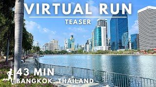 Teaser | Bangkok - Benchakitti & Lumphini Park - Virtual Running Video For Treadmill #virtualrun