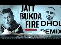 Jatt Bukda Fire Gippy Grewal DJ Remix New Punjabi Song DJ Sukhvindar Mixdj Mix mp3