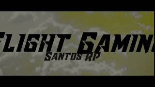 Flight Gaming Santos Role Play Intro