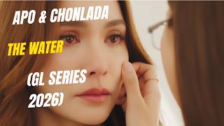 Chonlada Pushed Too Far… And Fell for Apo | The Water 4 Elements #thewater4elements #4elements #gl