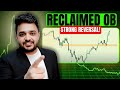ICT Reclaimed ICT Order-block ? SMC Trading Strategy | Trading for Beginners