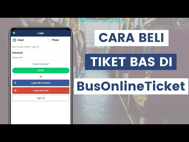 Cara Beli Atau Tempah Tiket Bas Secara Online Dengan BusOnlineTicket class=