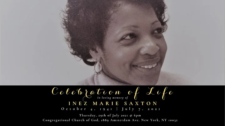 Inez Marie Saxton Celebration of Life